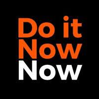 Do It Now Now